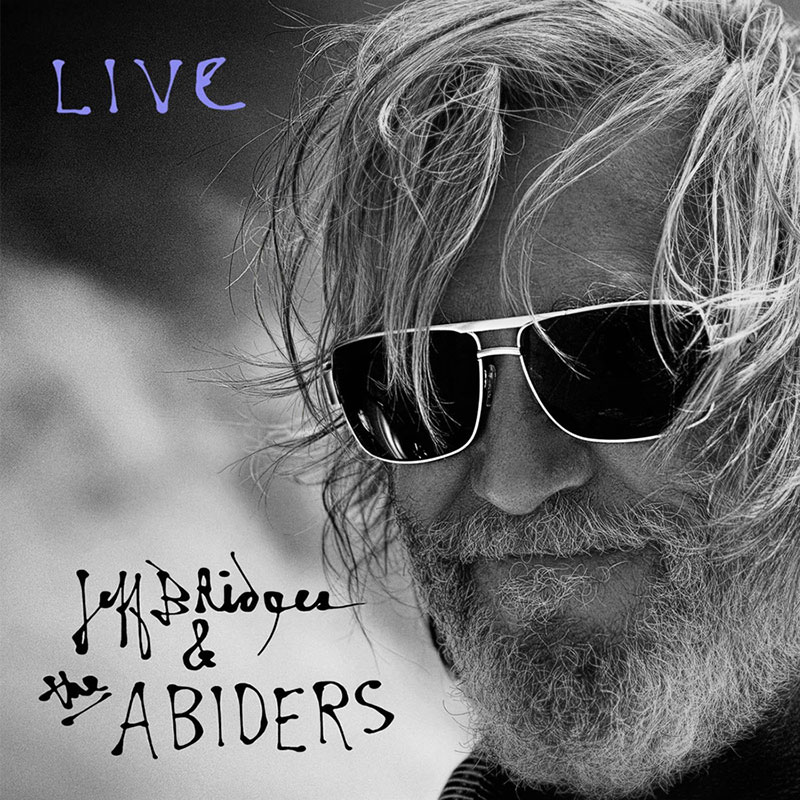 Jeff Bridges & The Abiders - Live