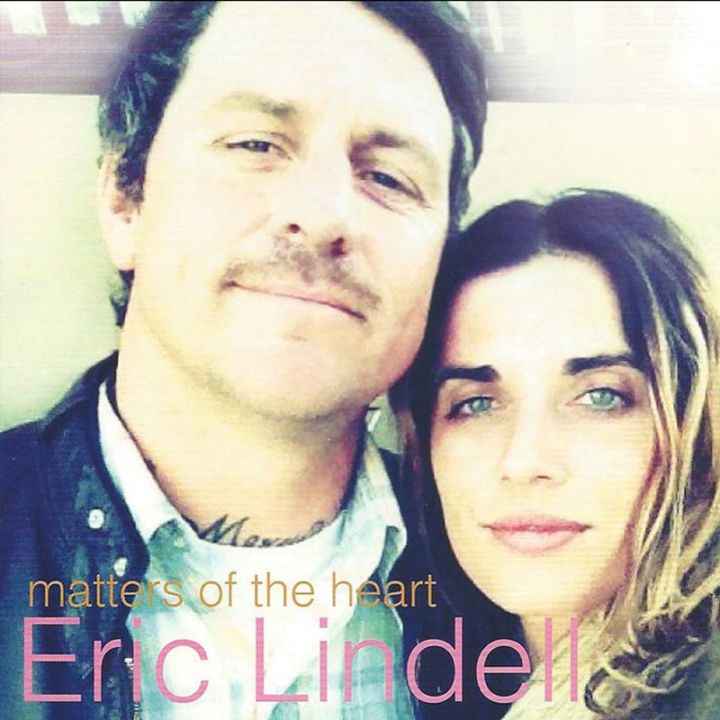 Eric Lindell - Matters of the Heart