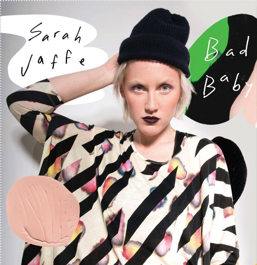 Sarah Jaffe - Bad Baby