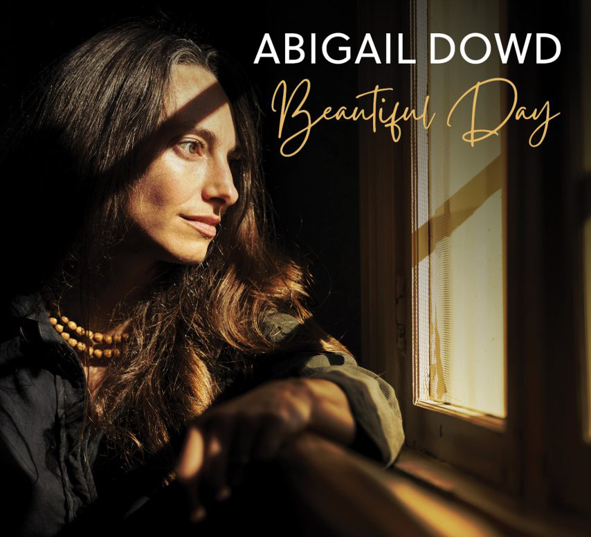 Read more about the article Abigail Dowd Beautiful Day